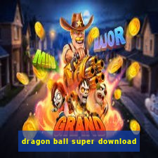 dragon ball super download